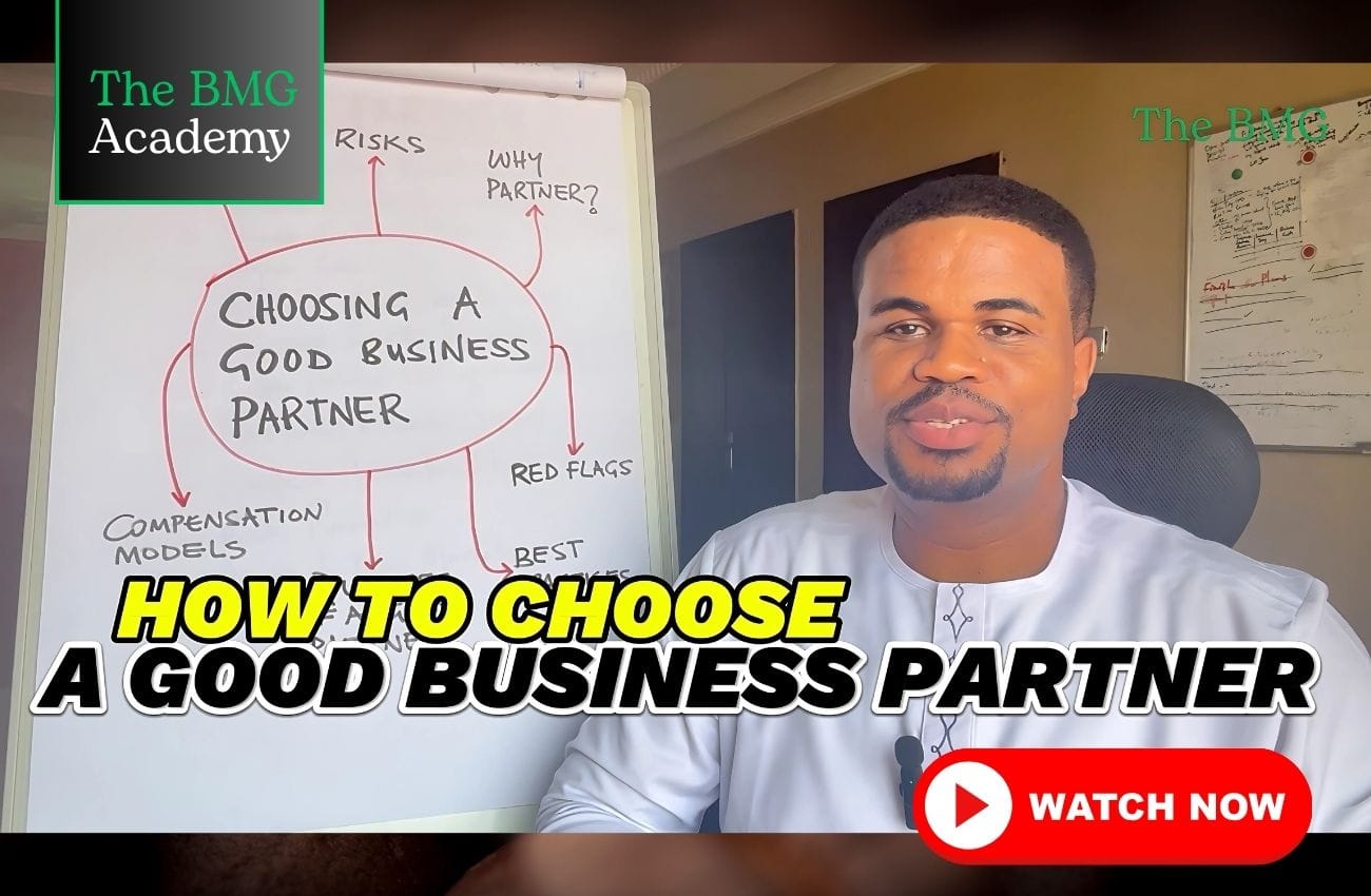 How To Choose A Good Business Partner Who Can Build And Grow With You (Course)